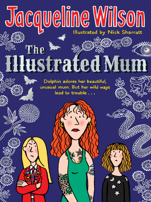 Title details for The Illustrated Mum by Jacqueline Wilson - Available